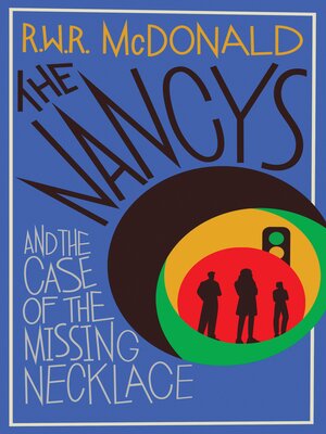 cover image of The Nancys and the Case of the Missing Necklace
